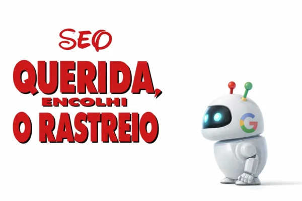 google gabriel saldanha googlebot html Google limita rastreamento: você provavelmente não será afetado I9 Artigos